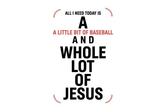 Baseball and Jesus Quote Design: A Crafts Graphics Review
