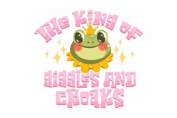 King of Giggles Graphics for Crafts and Brand Joy