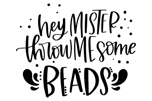 Mardi Gras Carnival Quote: A Designer's Review for Graphics and Crafts