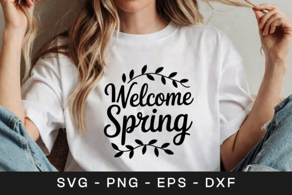 Welcome Spring Floral Inspirational SVG