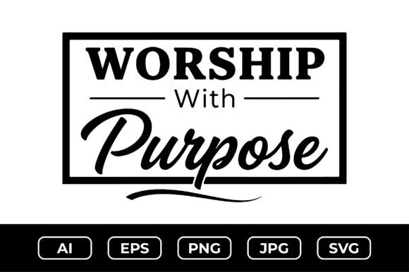 Worship with Purpose – Islamic Quote Graphics for Crafts